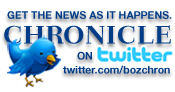 Follow the Chronicle on Twitter at www.twitter.com/bozchron Follow the Chronicle on Twitter at www.twitter.com/bozchron